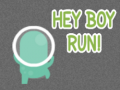 খেলা Hey Boy Run