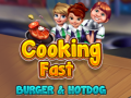 খেলা Cooking Fast: Burger & Hotdog