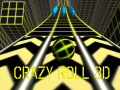 খেলা Crazy Roll 3d