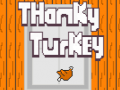 খেলা Thanky Turkey