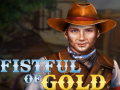 খেলা Fistful of Gold