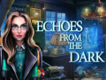 খেলা Echoes from the Dark