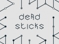 খেলা Dead Sticks
