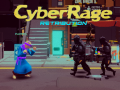 খেলা Cyber Rage: Retribution