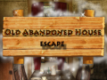 খেলা Old Abandoned House Escape