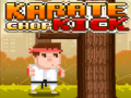 খেলা Karate Chop Kick