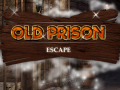 খেলা Old Prison Escape