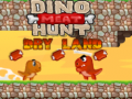 খেলা Dino Meat Hunt Dry Land