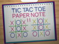 খেলা Tic Tac Toe Paper Note 2