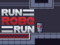 খেলা Run Robo Run