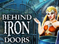 খেলা Behind Iron Doors