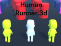 খেলা Human Runner 3D