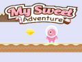 খেলা My Sweet Adventure