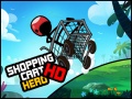 খেলা Shopping Cart Hero Hd