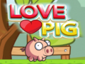 খেলা Love Pig