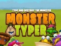 খেলা Monster Typer