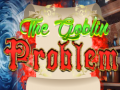 খেলা The Goblin Problem