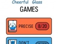 খেলা Cheerful Glass