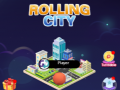 খেলা Rolling City