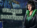 খেলা Welcome to Darktown