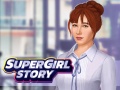 খেলা Super Girl Story