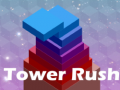 খেলা Tower Rush