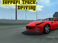 খেলা Ferrari Track Driving