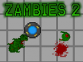 খেলা Zambies 2