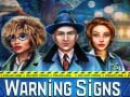 খেলা Warning Signs