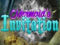 খেলা Mermaid`s Invitation