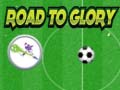 খেলা Road To Glory