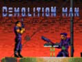 খেলা Demolition Man 