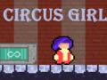 খেলা Circus Girl