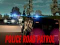 খেলা Police Road Patrol