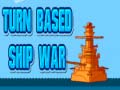 খেলা Turn Based Ship War