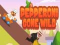 খেলা Pepperoni Gone Wild