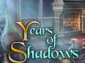 খেলা Years of Shadows