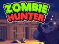 খেলা Zombie Hunter