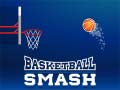 খেলা Basketball Smash