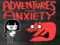 খেলা Adventures With Anxiety!