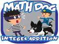 খেলা Math Dog Integer Addition