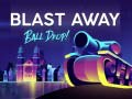 খেলা Blast Away Ball Drop