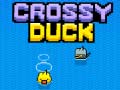 খেলা Crossy Duck