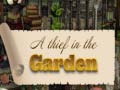খেলা Thief in the Garden