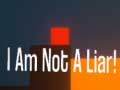 খেলা I Am Not A Liar