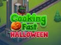 খেলা Cooking Fast Halloween