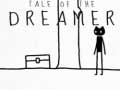 খেলা Tale of the dreamer