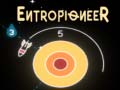 খেলা Entropioneer