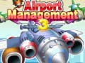 খেলা Airport Management 3