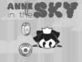 খেলা Anne in the Sky